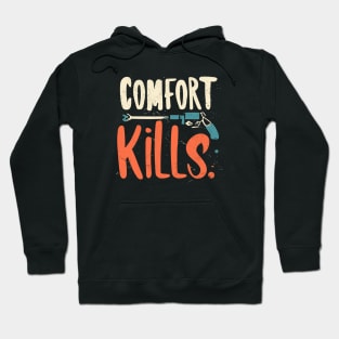 Comfort Kills Vintage Hoodie